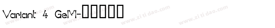 Variant 4 GeM字体转换
